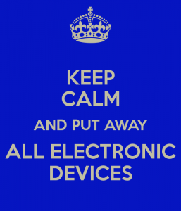 keep-calm-and-put-away-all-electronic-devices